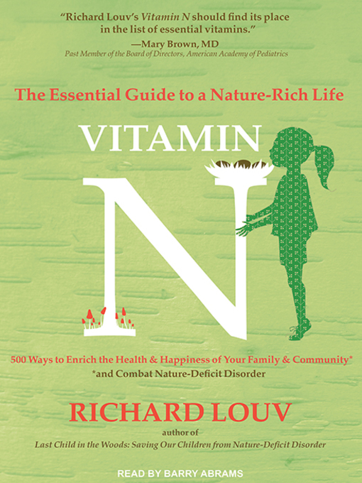 Title details for Vitamin N by Richard Louv - Wait list